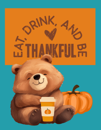 Eat, drink and be thankful