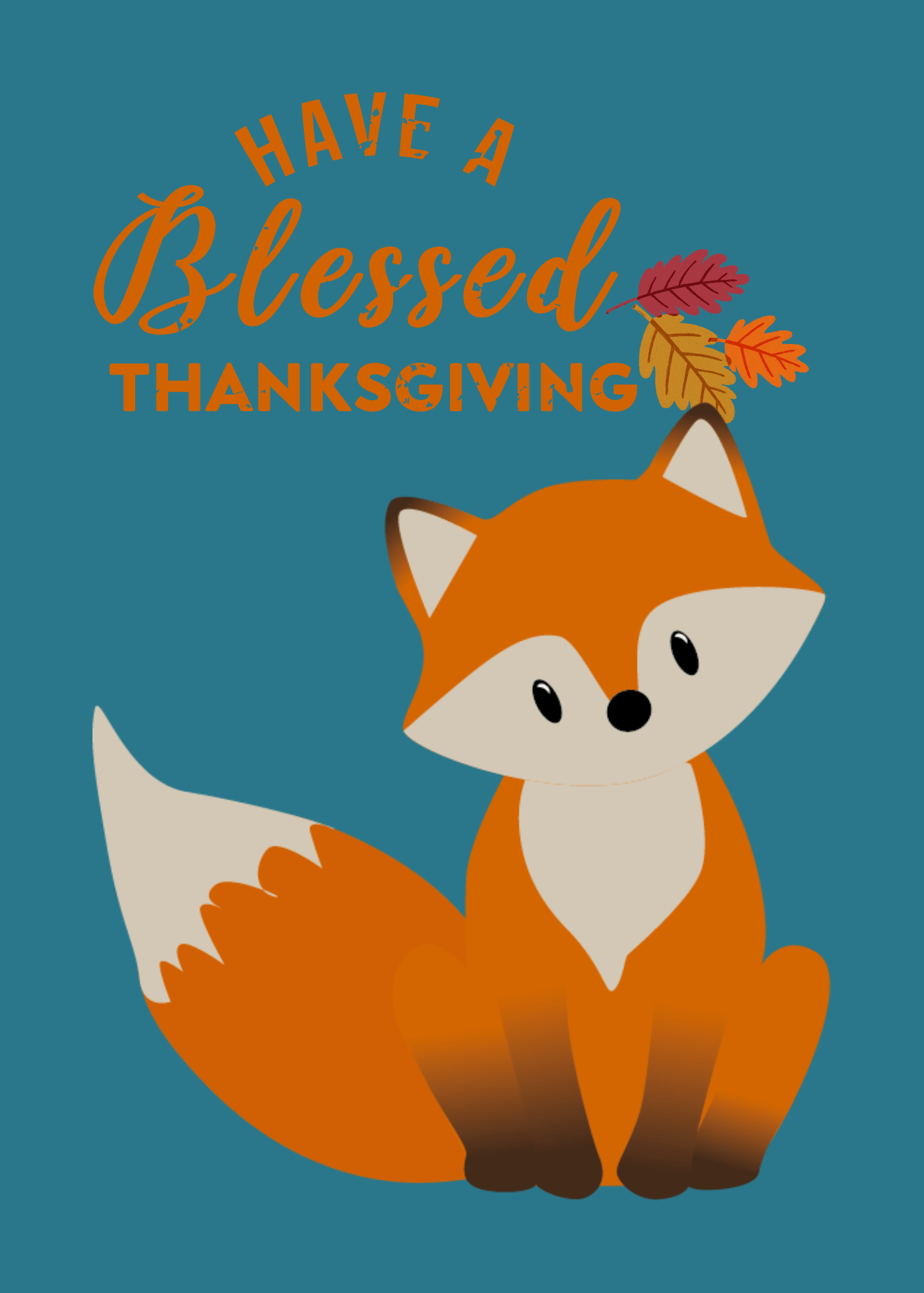 Have a blessed Thanksgriving