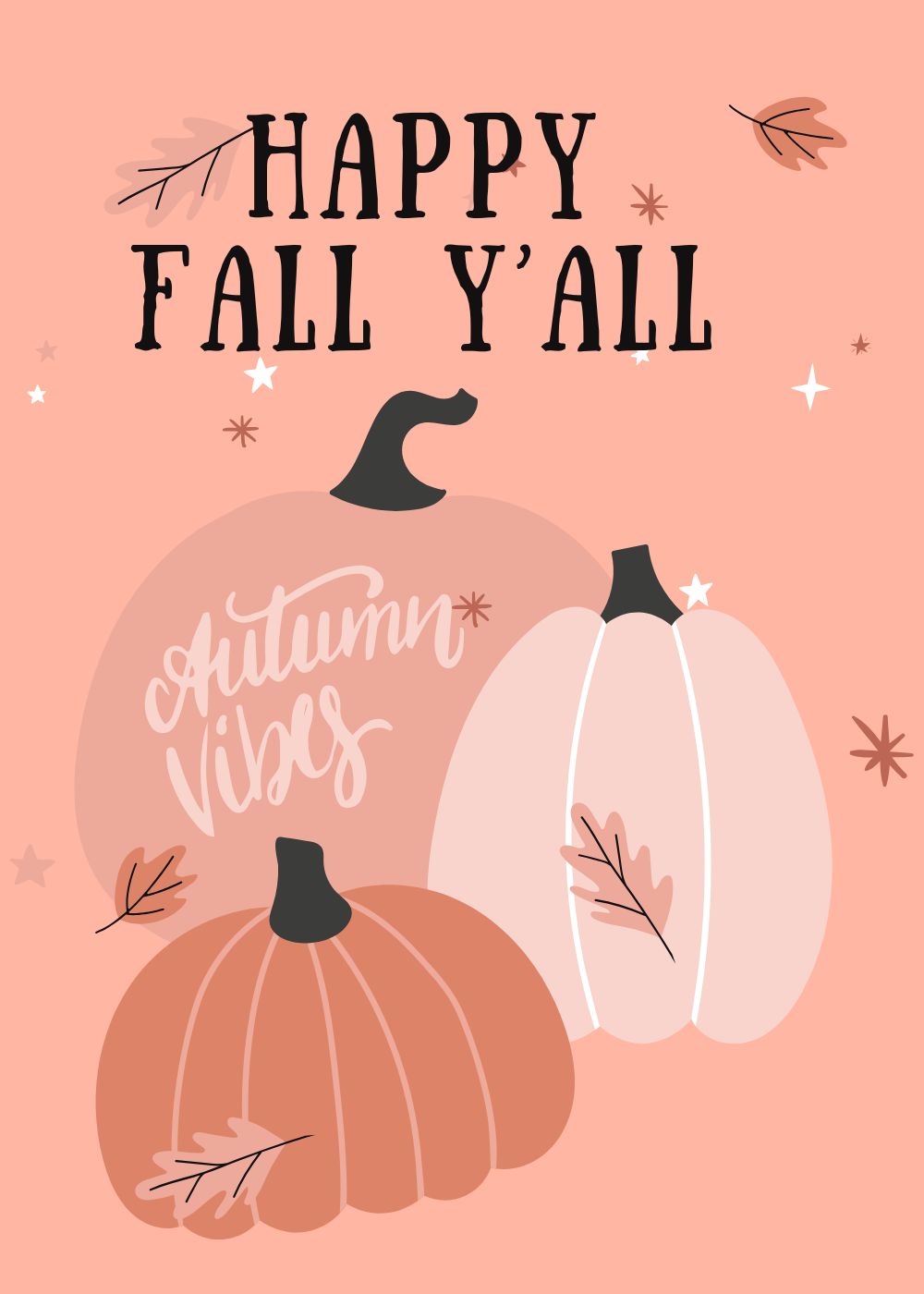 Happy Fall Y’All 2