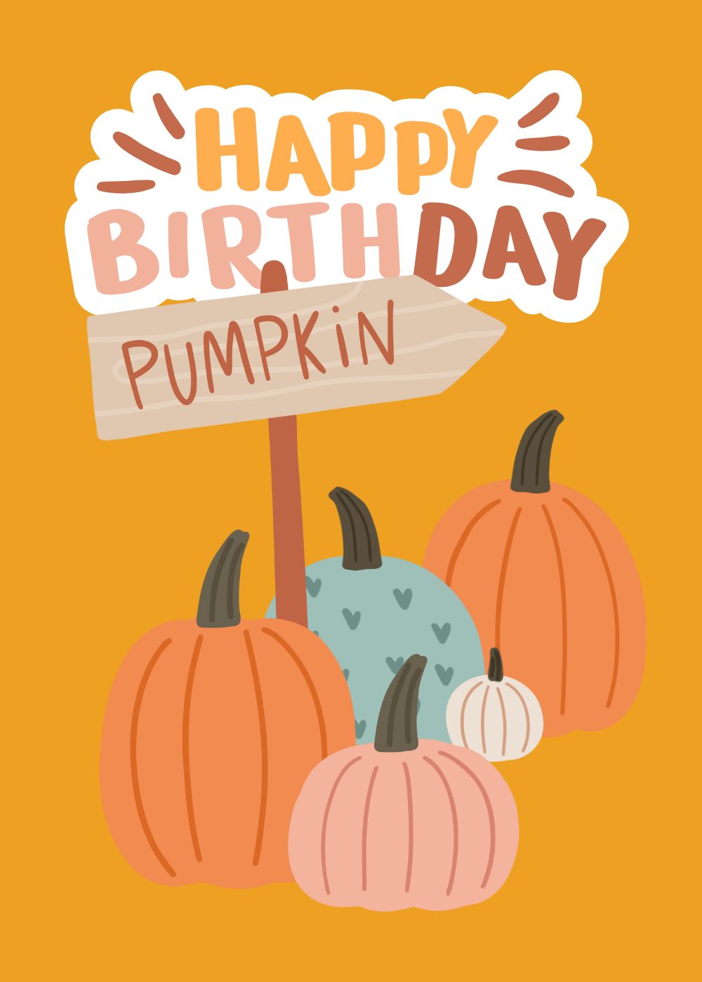 Happy Birthday Pumpkin! 11