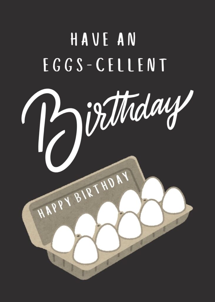Eggs-Cellent Birthday