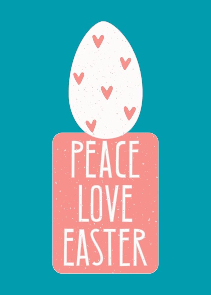 Peace Love Easter